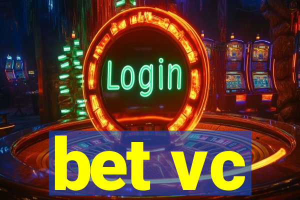 bet vc