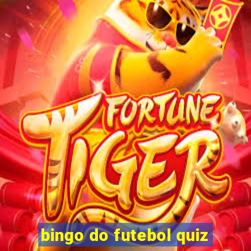 bingo do futebol quiz