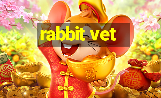 rabbit vet