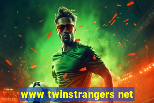 www twinstrangers net