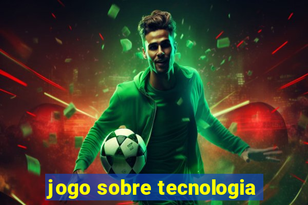 jogo sobre tecnologia