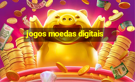 jogos moedas digitais