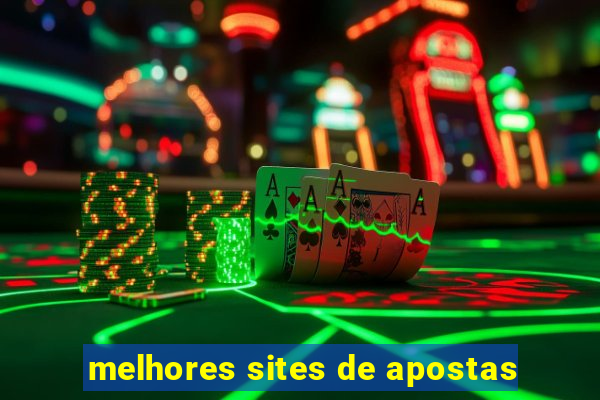 melhores sites de apostas