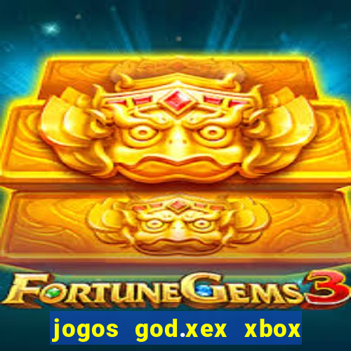 jogos god.xex xbox 360 download