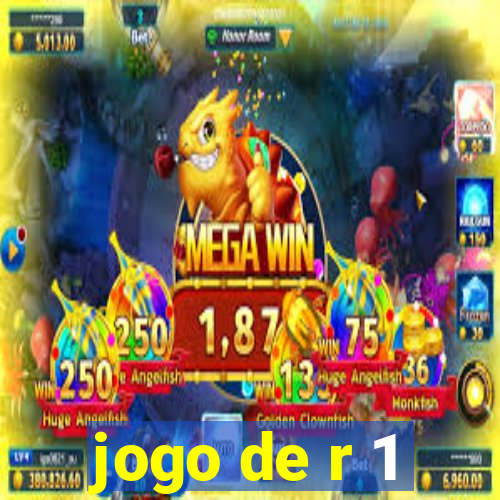 jogo de r 1