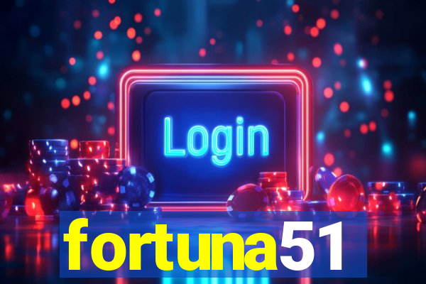 fortuna51