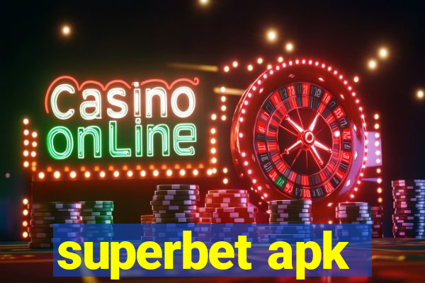 superbet apk