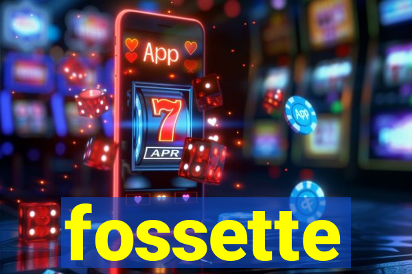 fossette