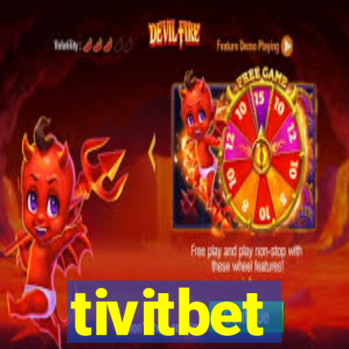 tivitbet