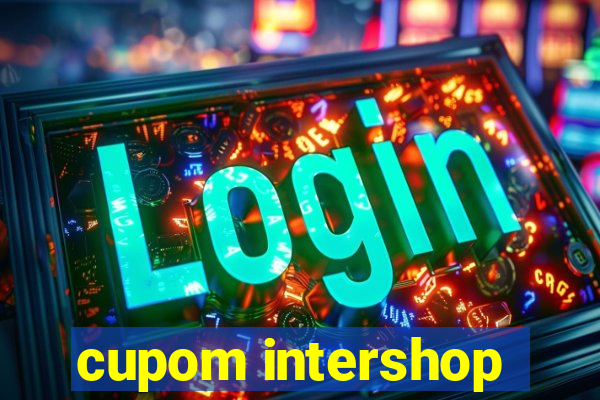 cupom intershop