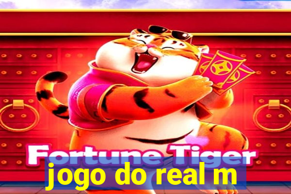 jogo do real m