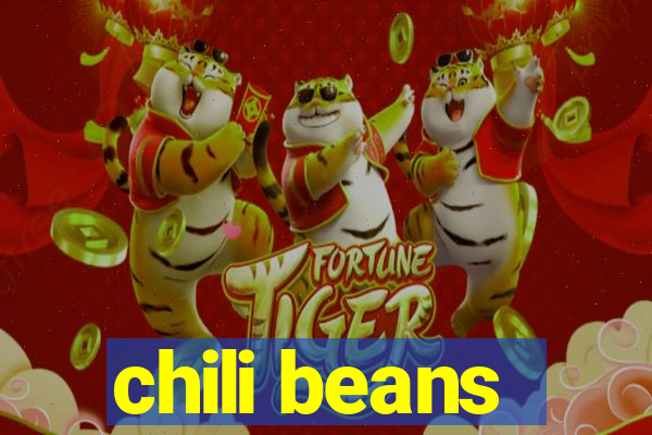 chili beans