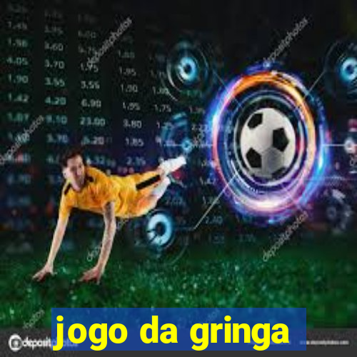 jogo da gringa