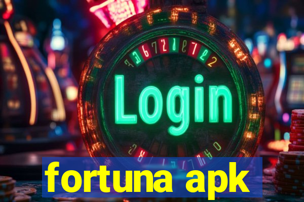 fortuna apk