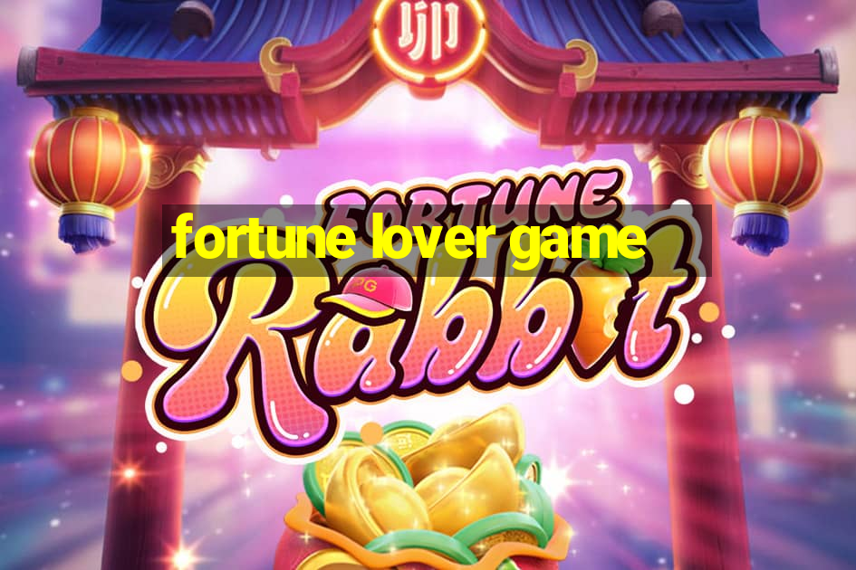 fortune lover game