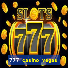 777 casino vegas slots games