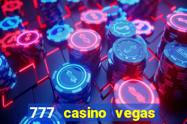 777 casino vegas slots games