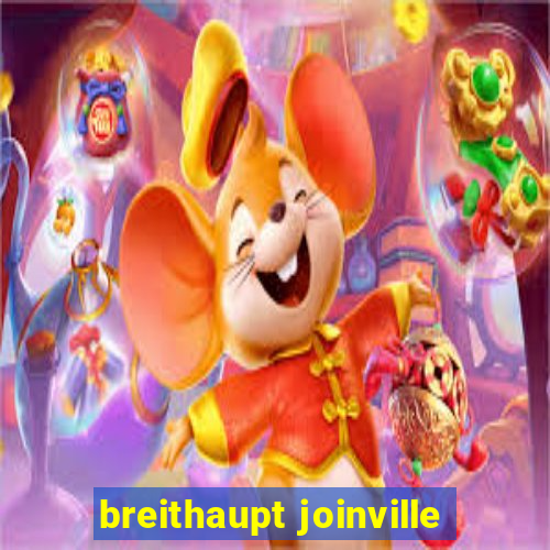 breithaupt joinville