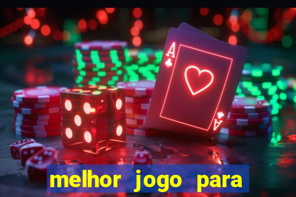 melhor jogo para ganhar dinheiro betano