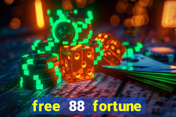 free 88 fortune slot machine