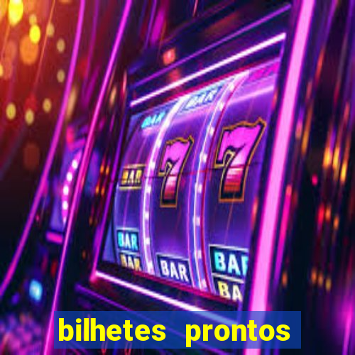 bilhetes prontos futebol para hoje