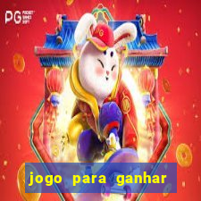 jogo para ganhar dinheiro no pix de gra?a