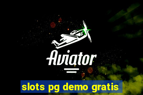 slots pg demo gratis