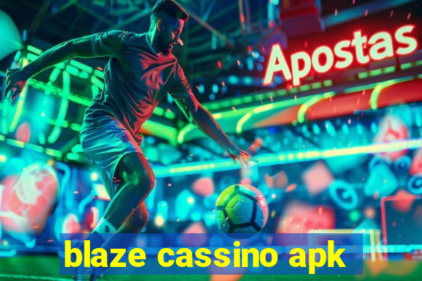 blaze cassino apk