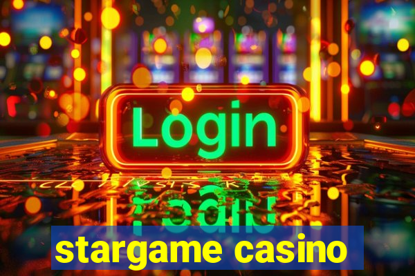 stargame casino