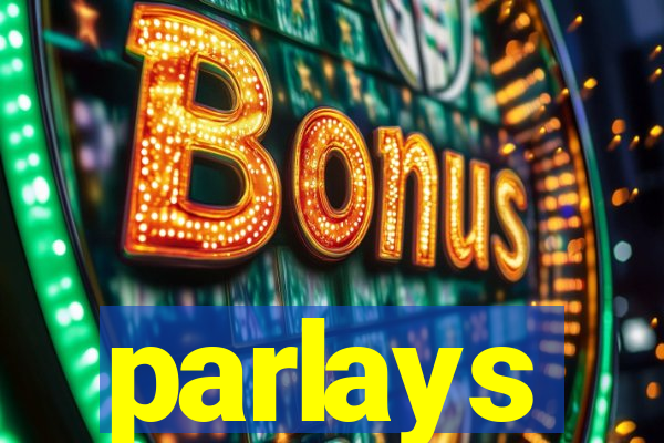 parlays