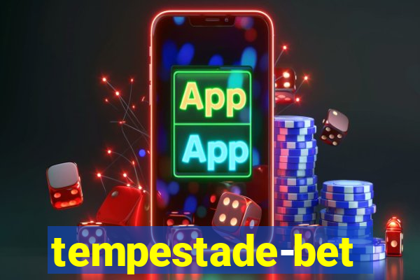 tempestade-bet