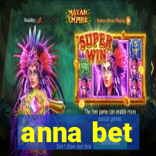 anna bet