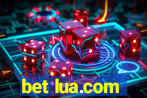 bet lua.com