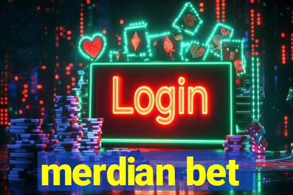 merdian bet