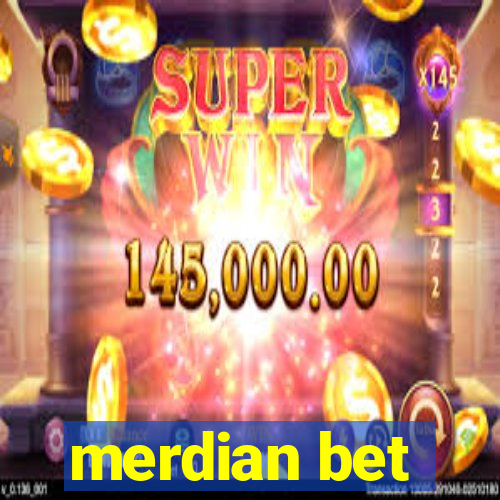 merdian bet