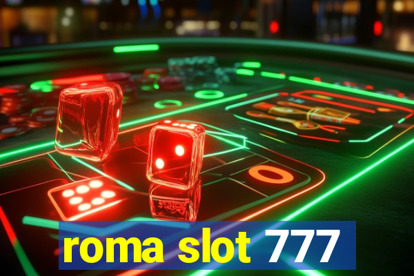 roma slot 777