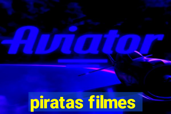 piratas filmes