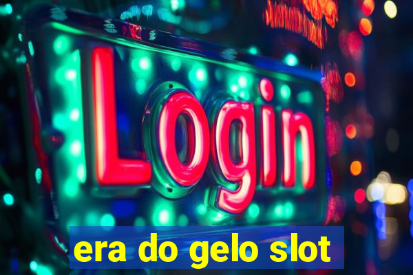 era do gelo slot