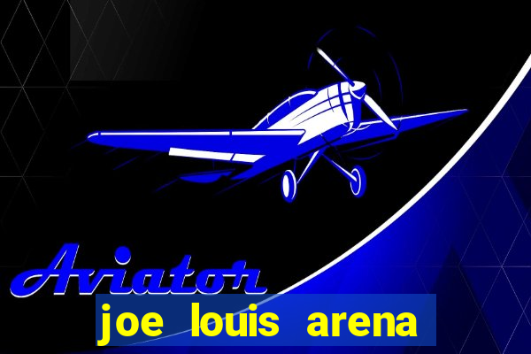 joe louis arena greektown casino