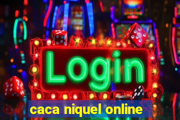 caca niquel online