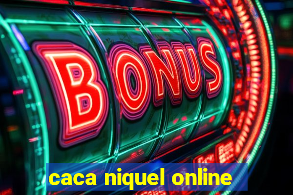 caca niquel online