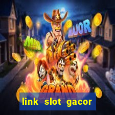 link slot gacor anti rungkad