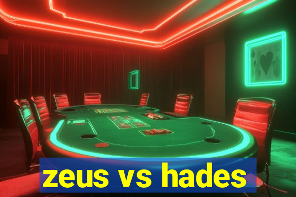 zeus vs hades