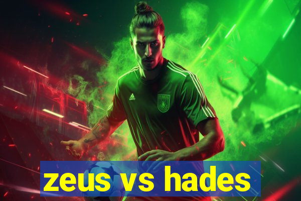 zeus vs hades