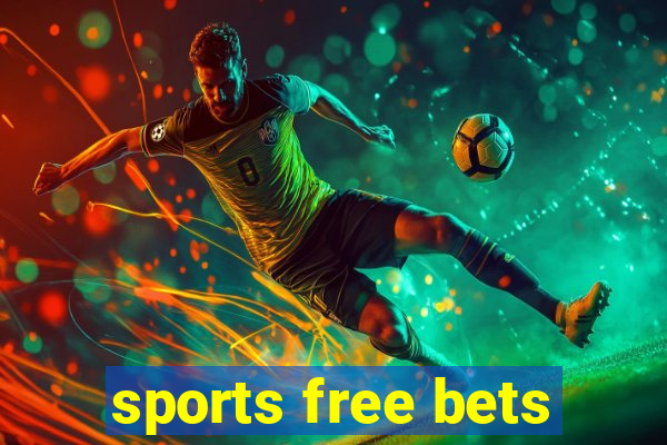 sports free bets