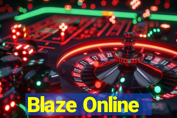 Blaze Online