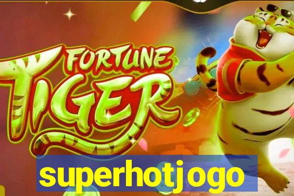 superhotjogo