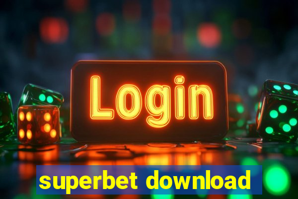 superbet download