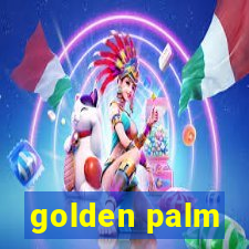 golden palm