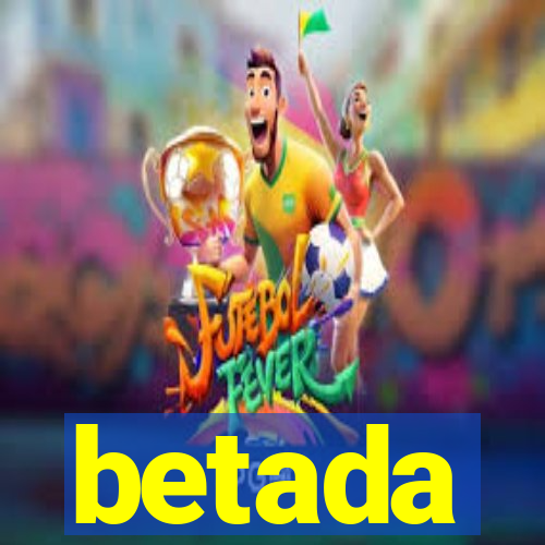 betada